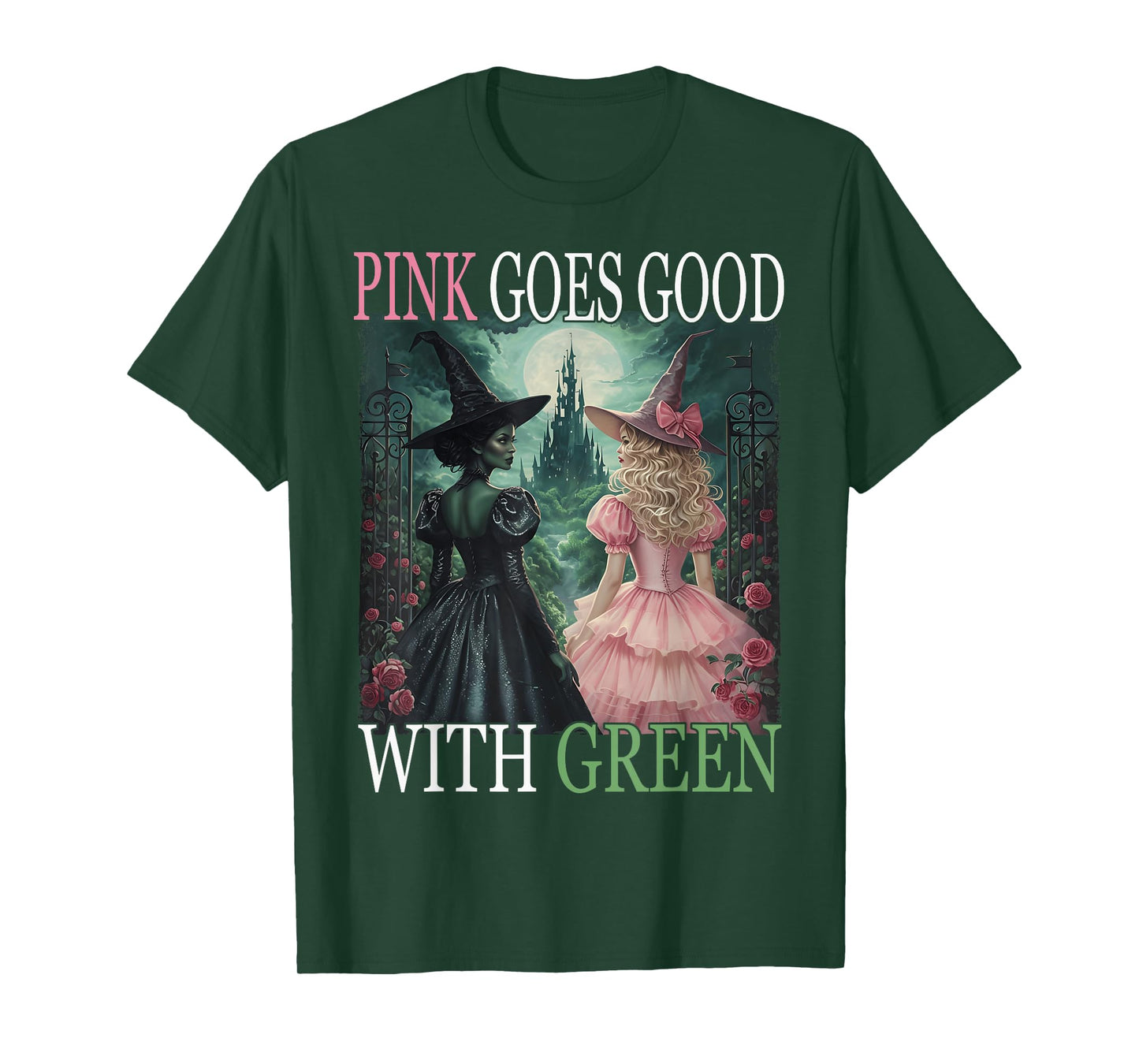 Pink Witch Goes Good With Green Halloween Witch Women Girls T-Shirt
