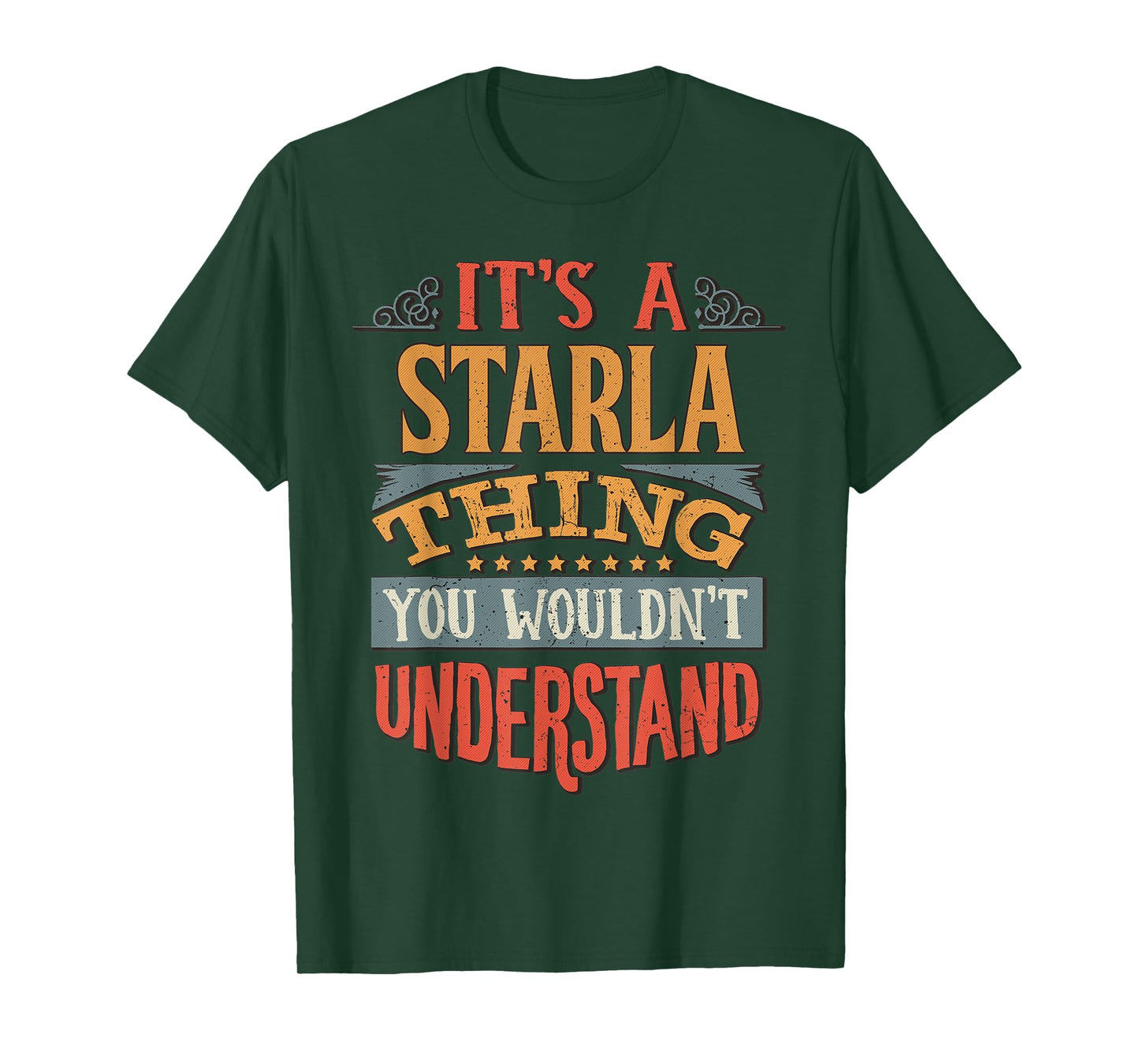 Starla Name T-Shirt