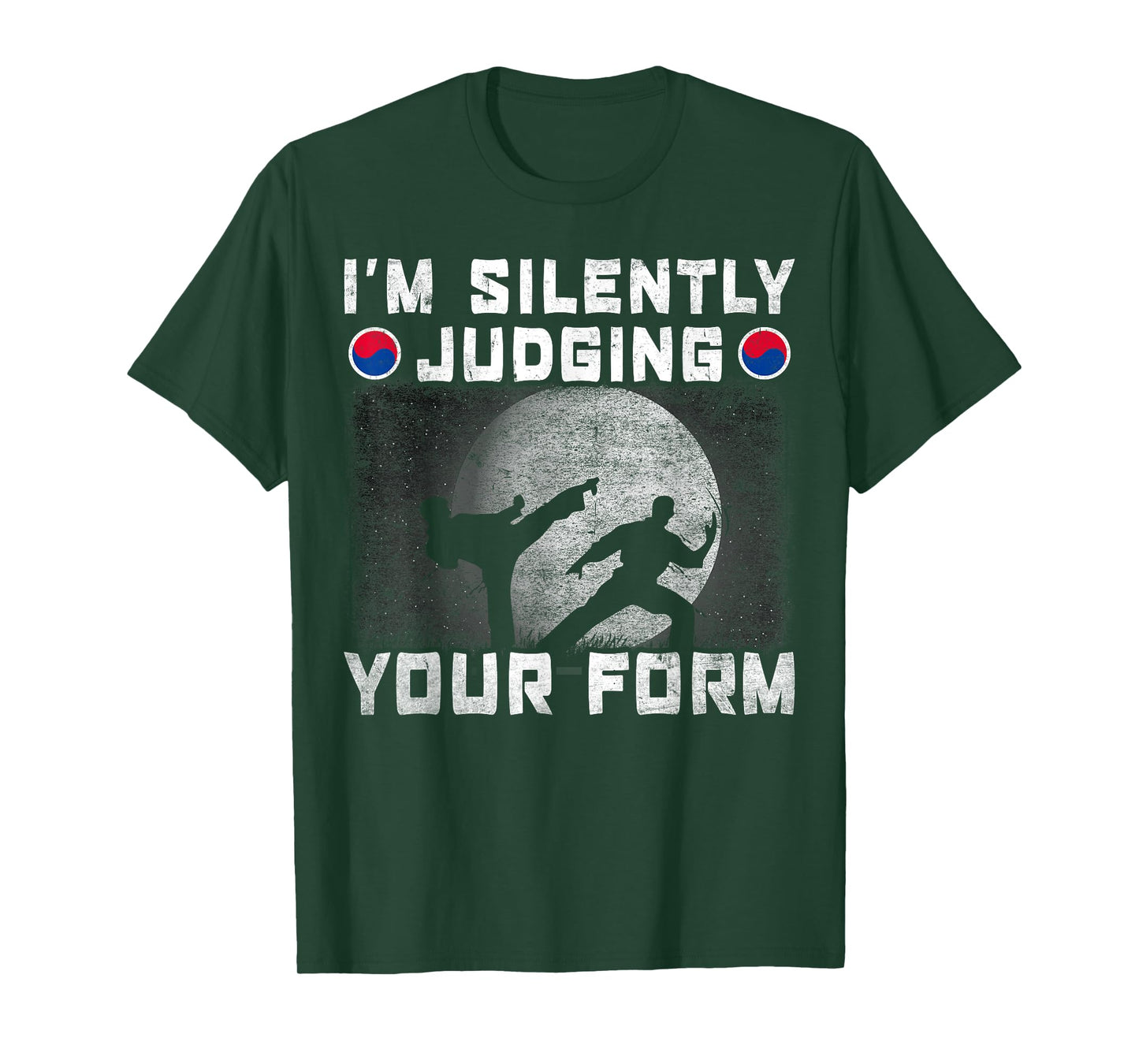 Im Silently Judging Your Form Tang Soo Do T-Shirt