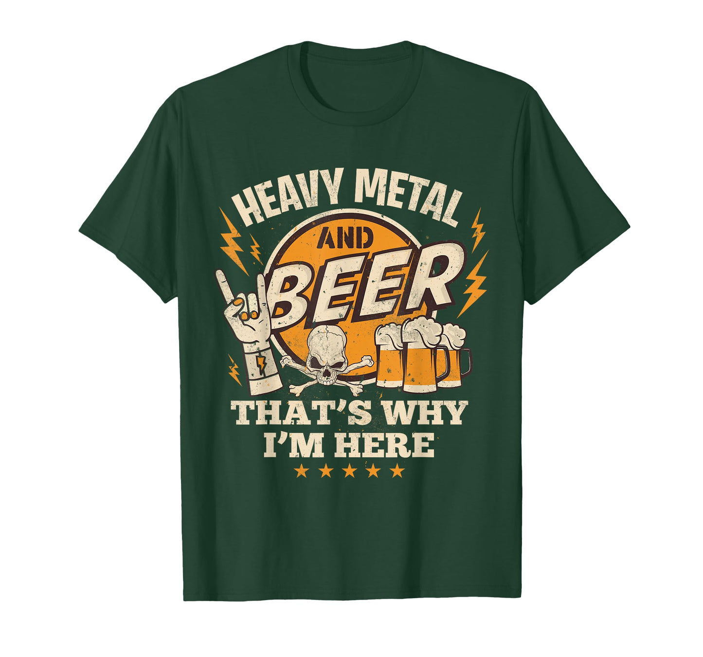 Metalhead Heavy Metal and Beer That's Why I'm Here Punk Rock T-Shirt