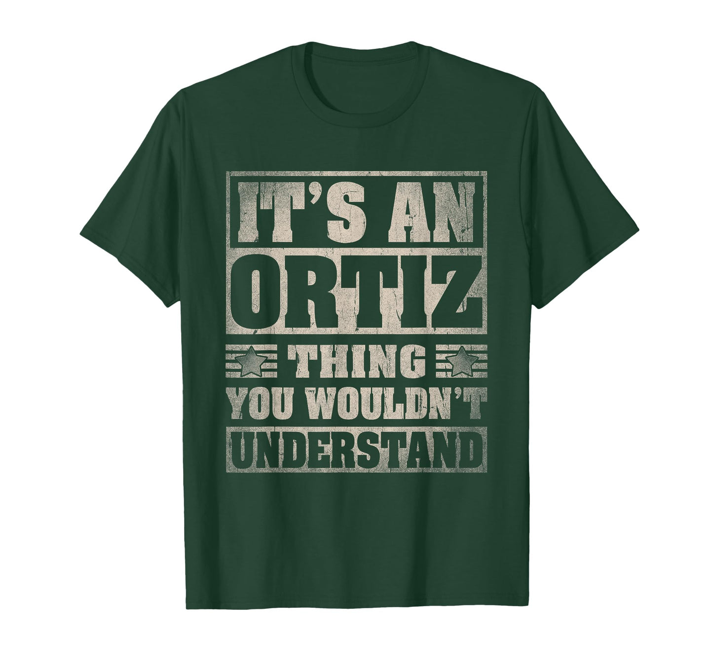 Ortiz Last Name Shirt It's An Ortiz Thing T-Shirt