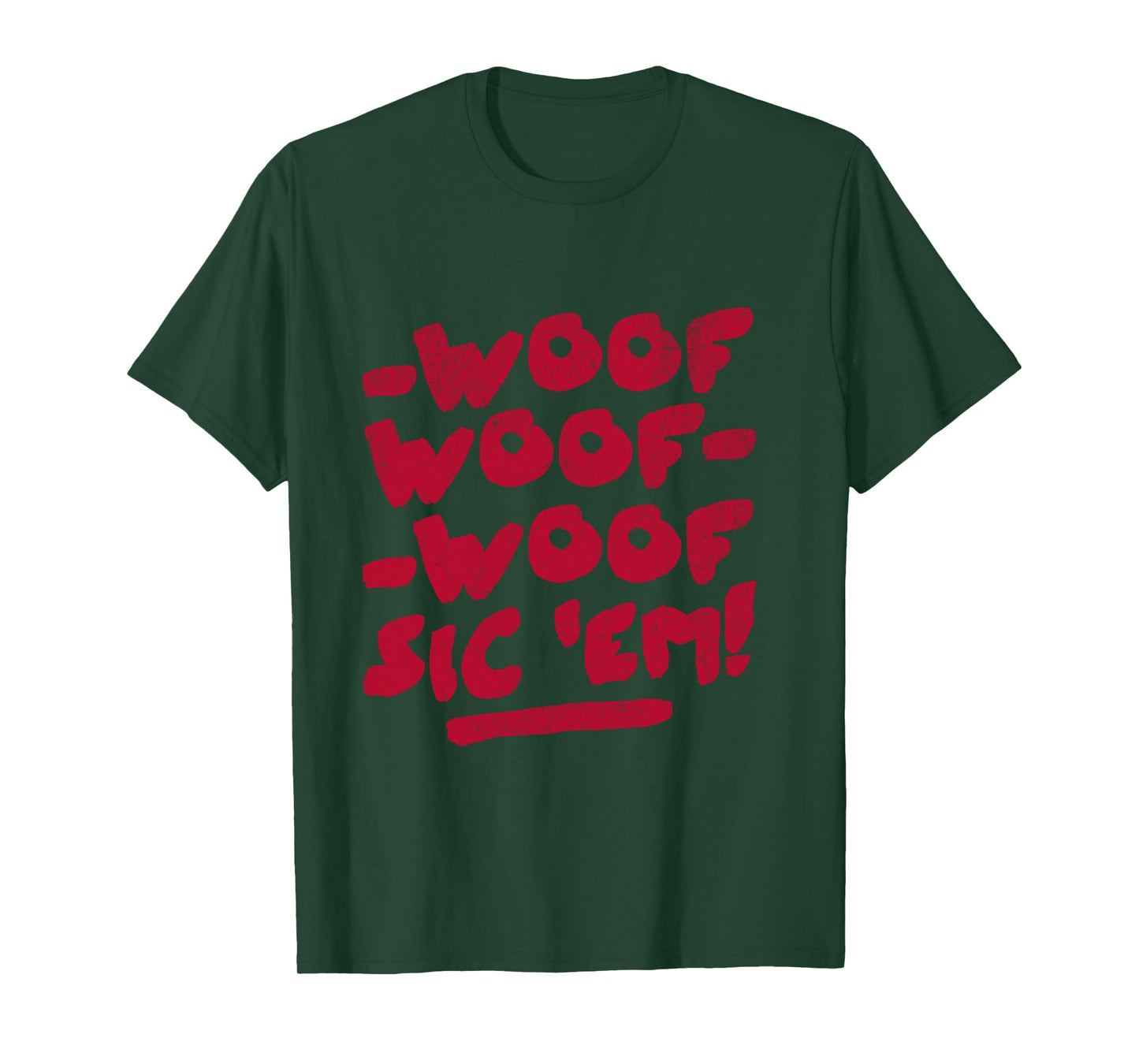 Woof Woof Woof Sic Em Go Dawgs Long Sleeve T-Shirt