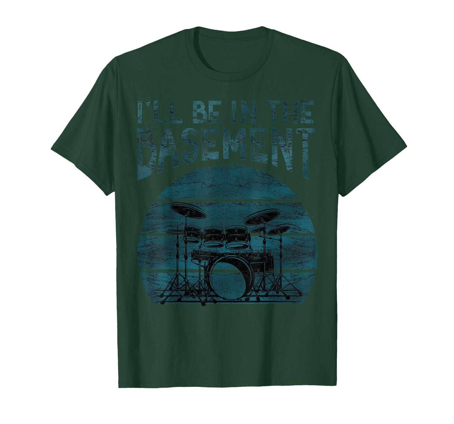 I'll be in the basement Drum Set Drummer Art Drumming Lovers T-Shirt