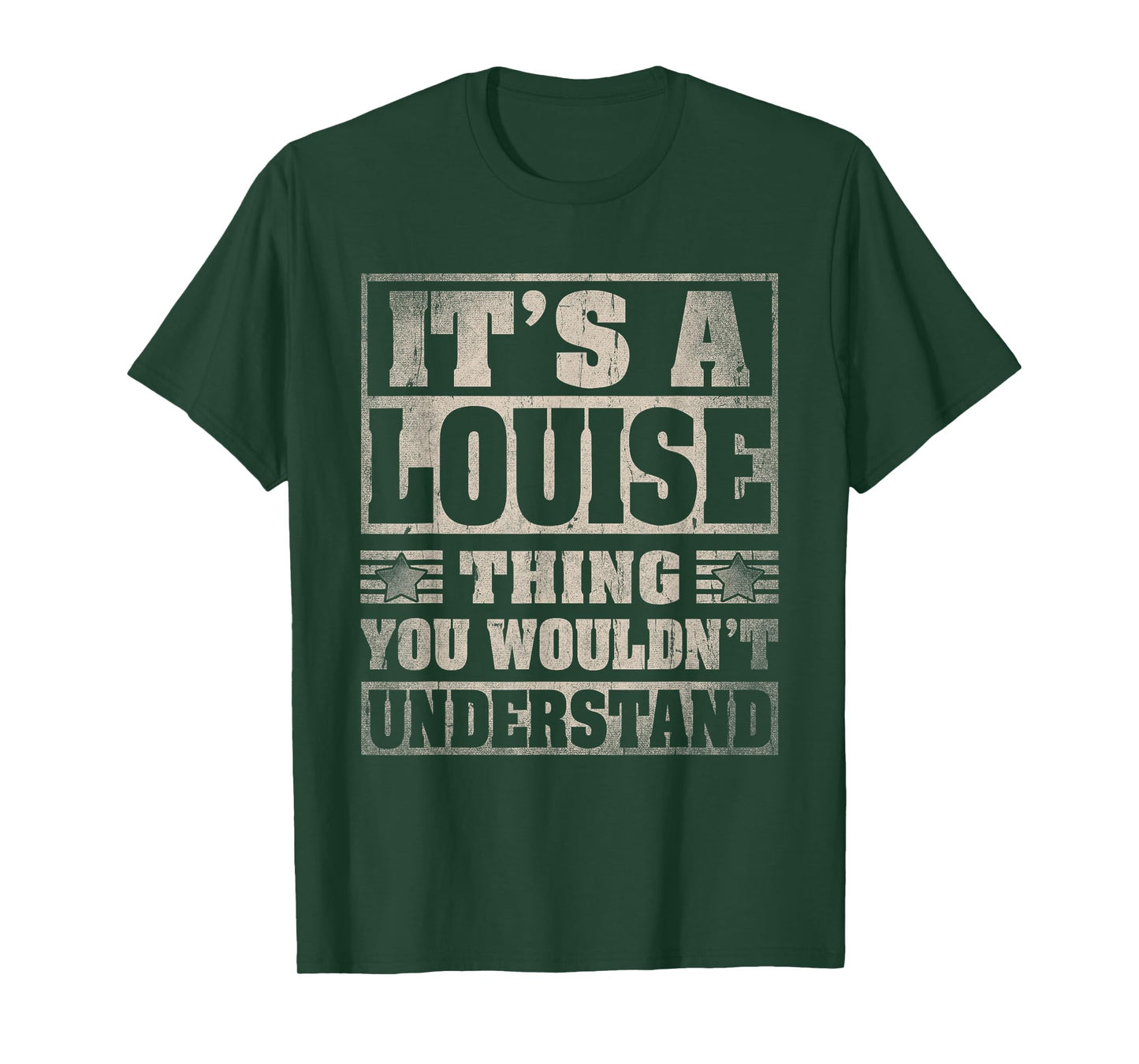 Louise First Name Shirt It's A Louise Thing T-Shirt