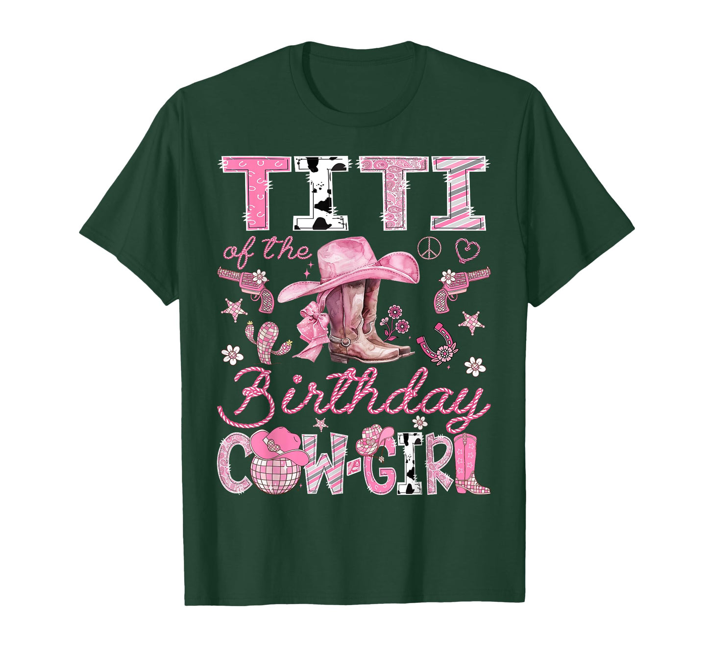 Titi Of The Birthday CowGirl Coquette Rodeo Titi T-Shirt