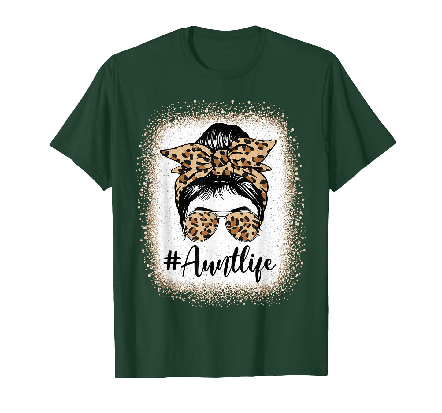 Aunt Life Bleached Leopard Messy Bun Auties Girl Mothers day T-Shirt