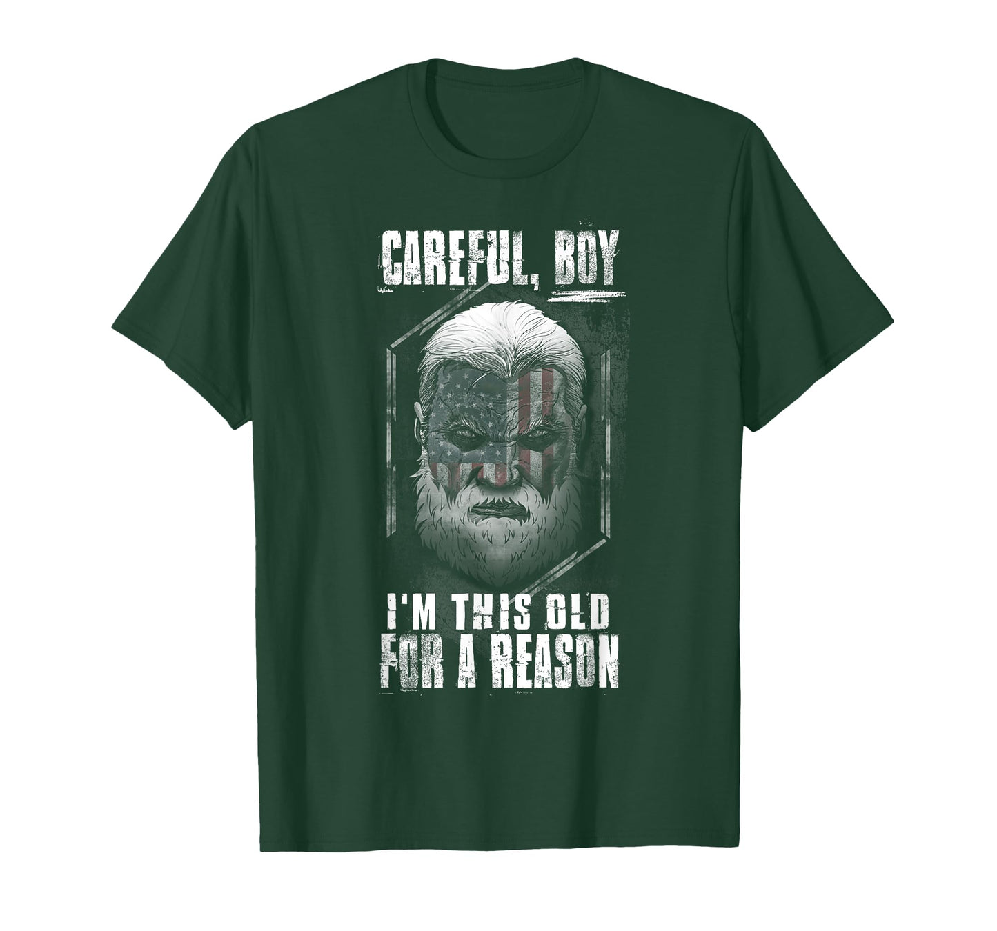 Careful Boy, I'm This Old For A Reason T-Shirt