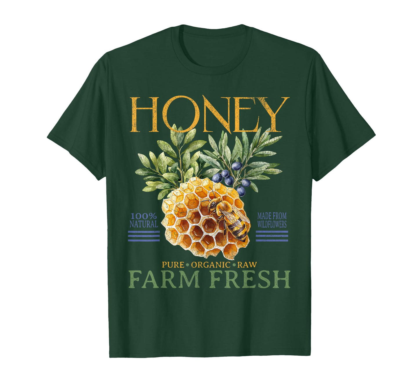 Farm Fresh Sweet Honey Locally Homegrown Farmer's Market T-Shirt