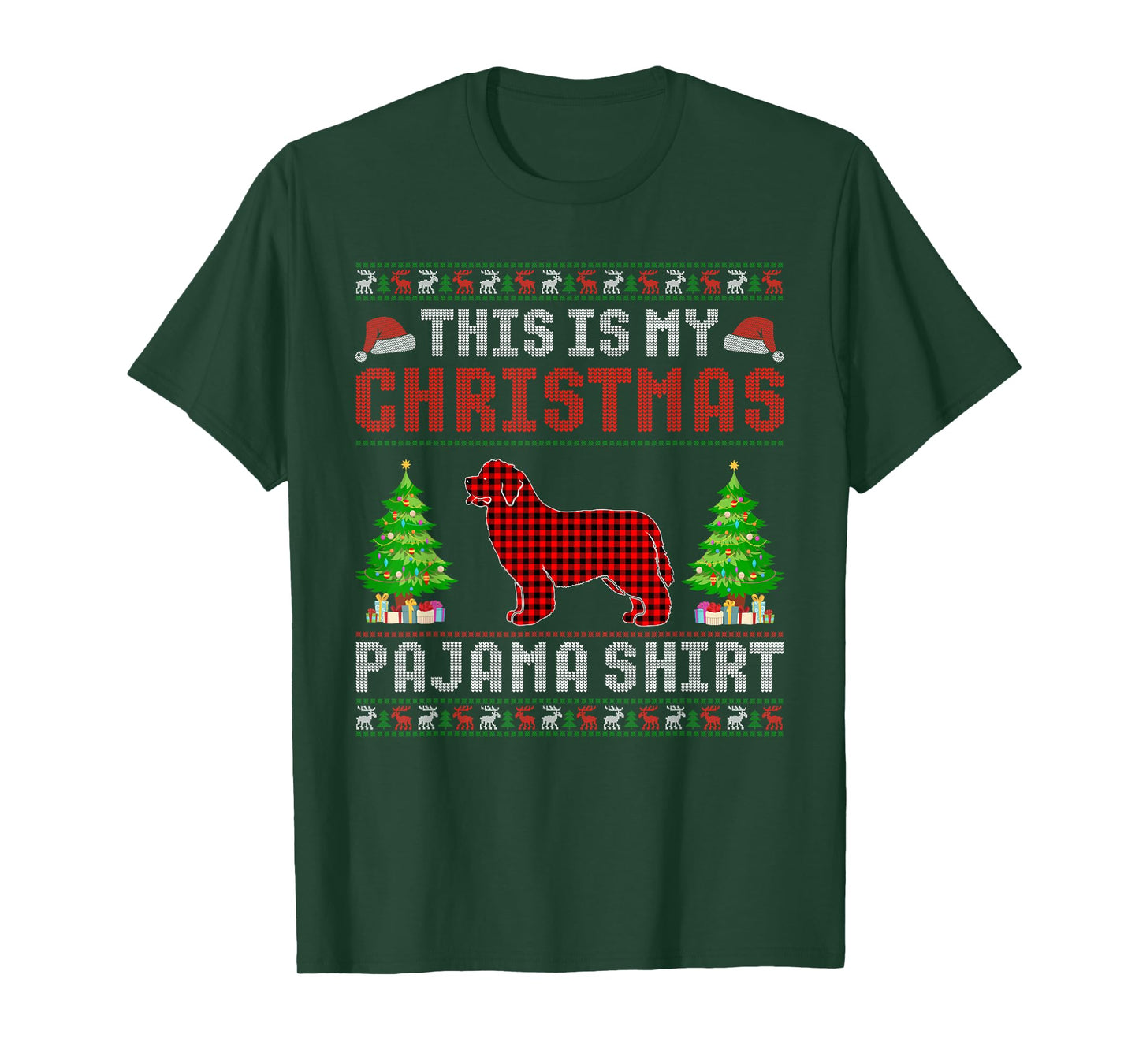 This is My Christmas Pajama Newfoundland Dog Ugly Sweater T-Shirt for Men Women Kids