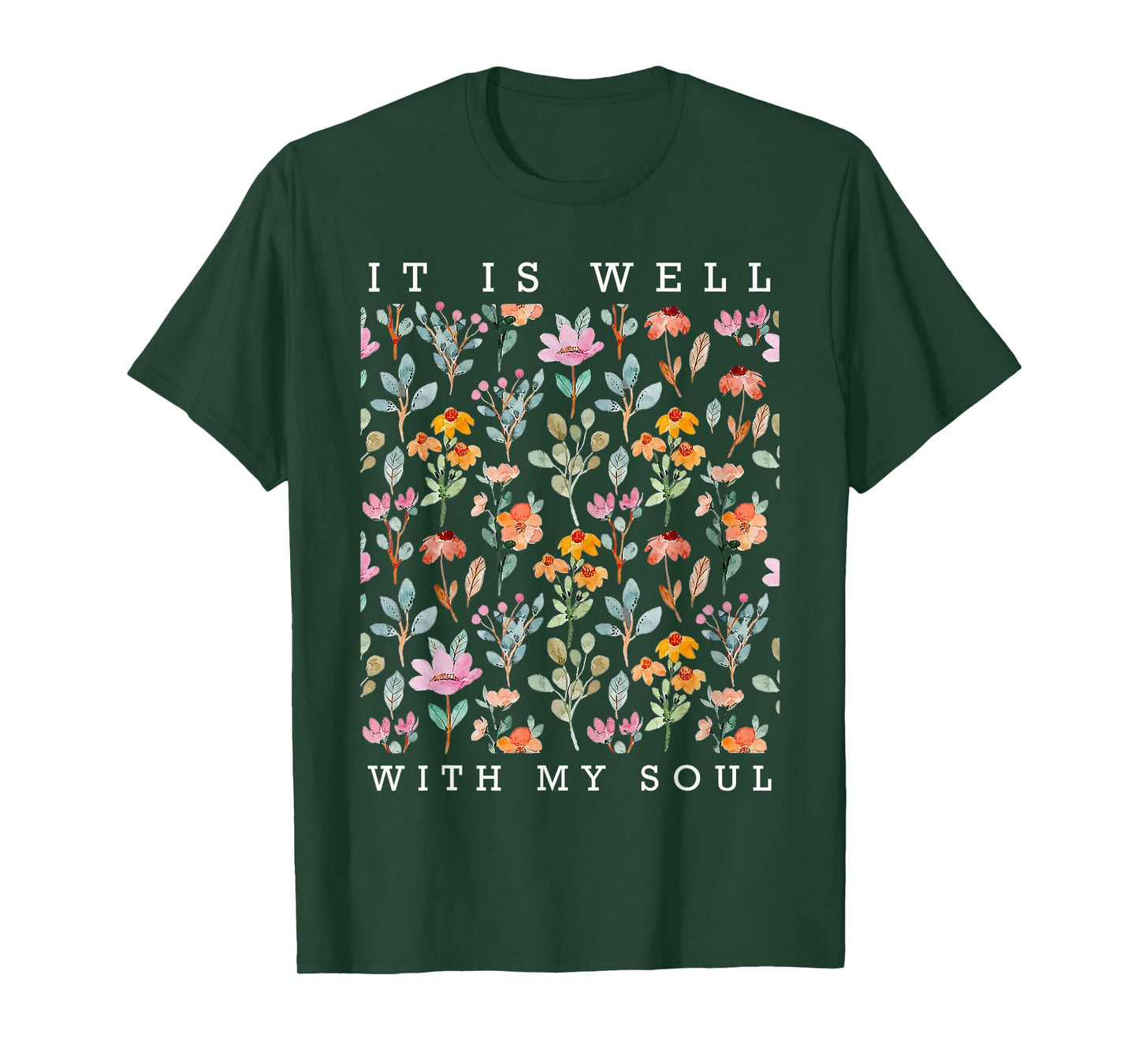 It is Well With My Soul Vintage Floral T-Shirt