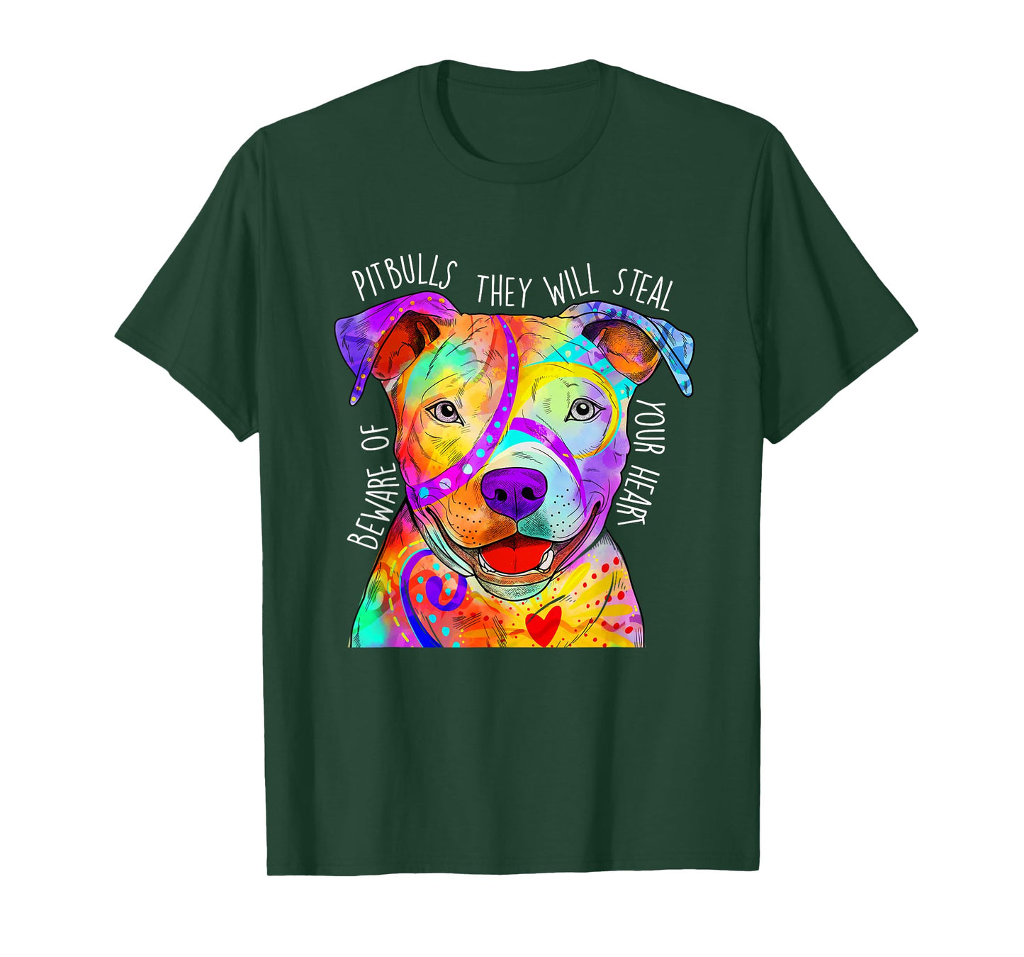 Beware of Pitbulls They Will Steal Your Heart - Dog Owner T-Shirt