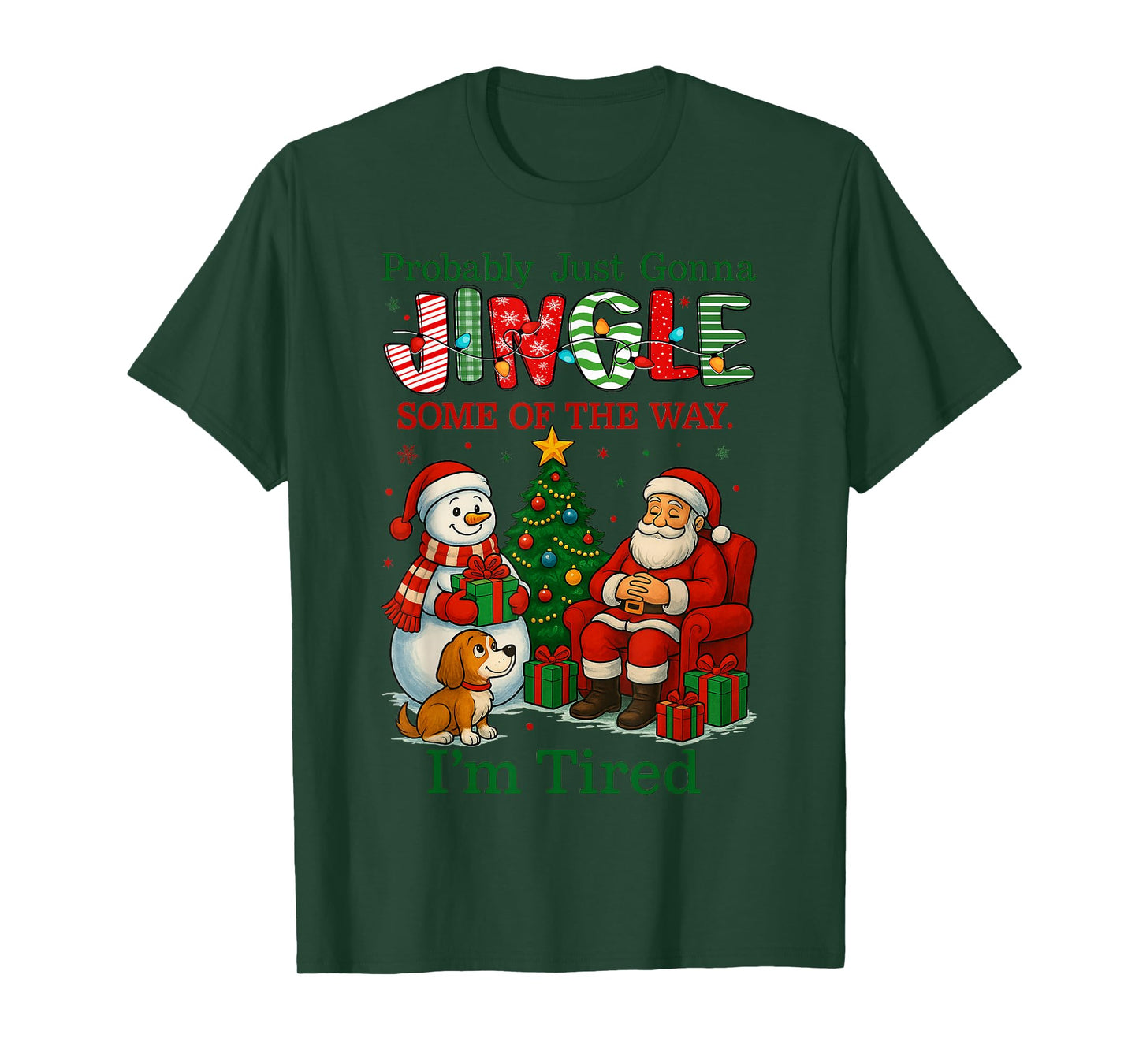HUGvyn Probably Just Gonna Jingle Some of The Way I'm Tired T-Shirt