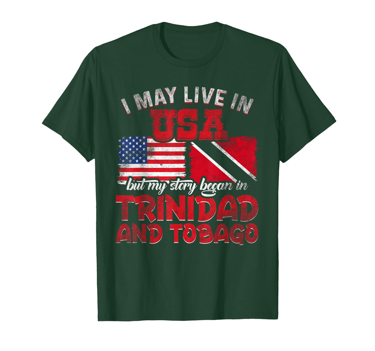 My Story Began In Trinidad And Tobago T-Shirt