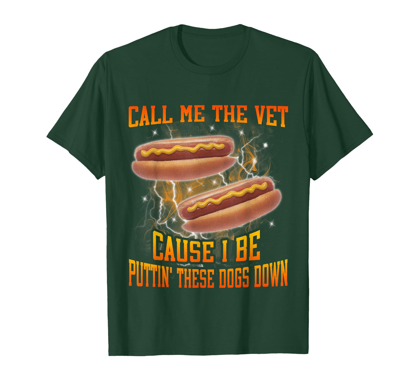 Call Me The Vet Cause I Be Funny Hard Hot Dog Meme Bootleg T-Shirt