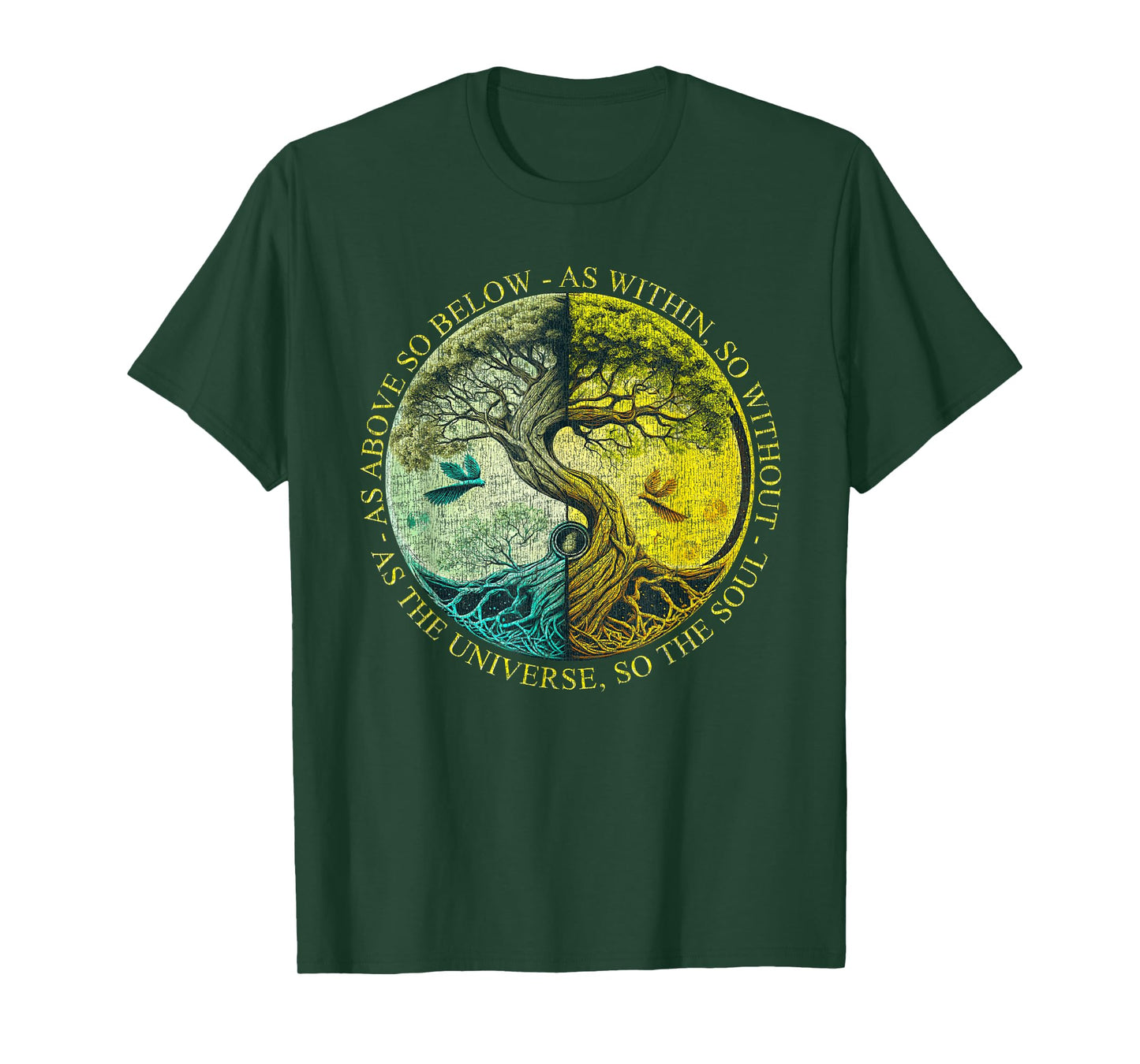As Above So Below As Within So Without Tree Graphic T-Shirt