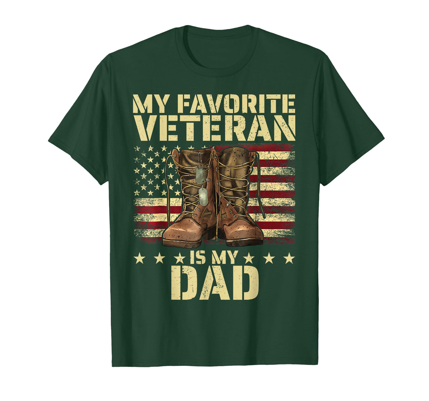 My Favorite Veteran is My Dad Father Veterans Day Boots Flag T-Shirt