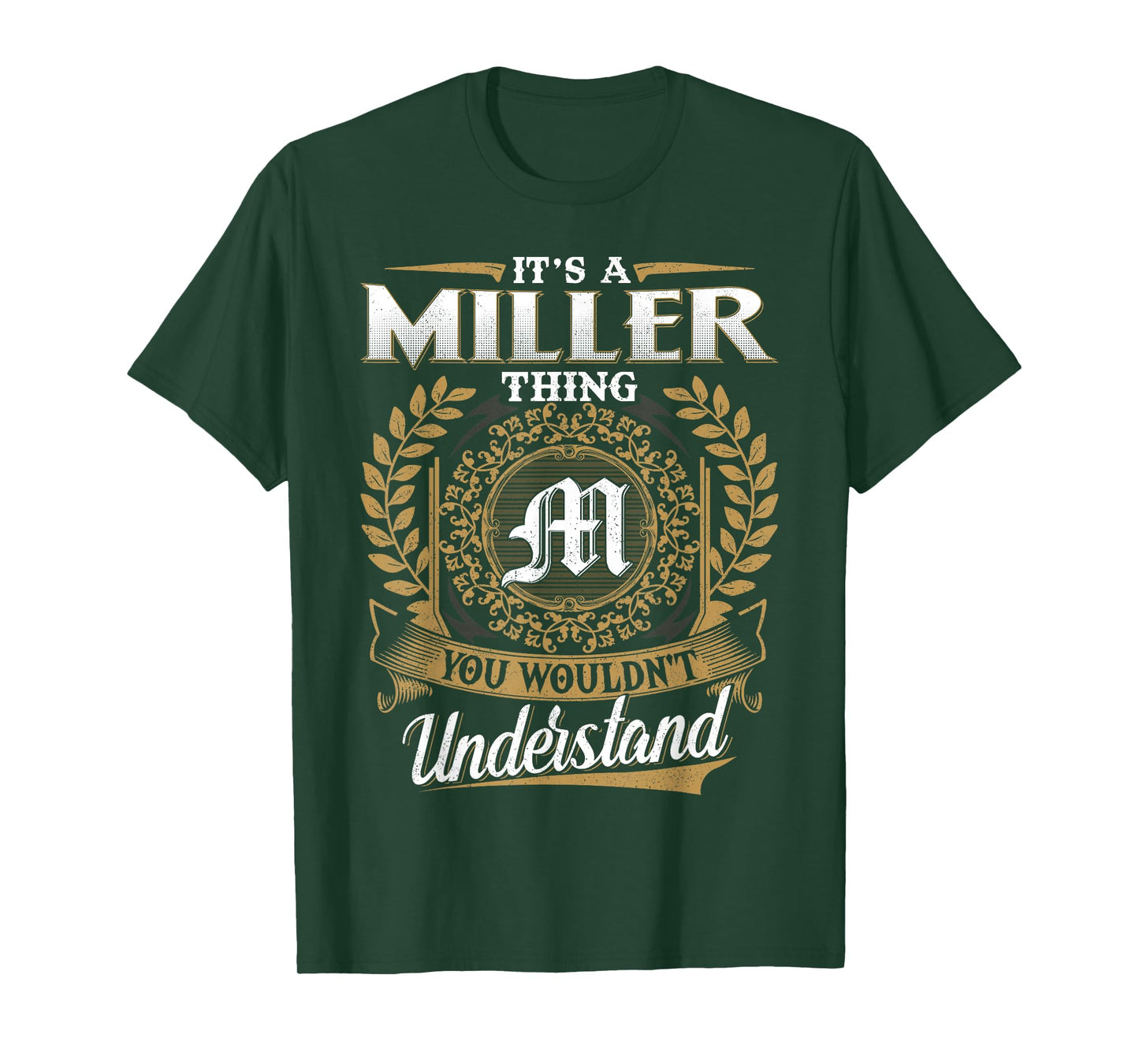 It's A MILLER Thing You Wouldn't Understand Name Classic T-Shirt