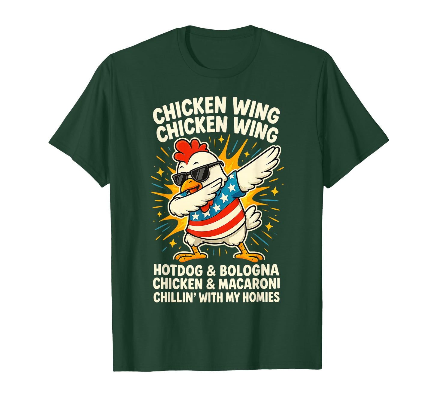 Dabbing Chicken Wing Chicken Wing Hot Dog And Baloney USA T-Shirt