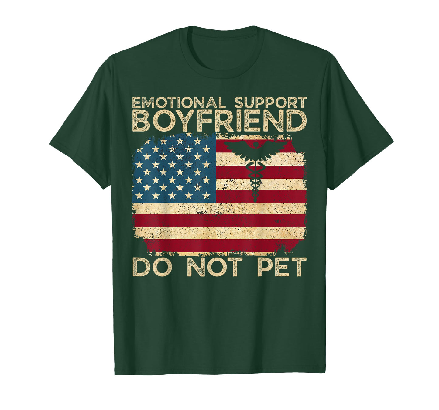 Do Not Pet Emotional Support Boyfriend Humorous Funny T-Shirt