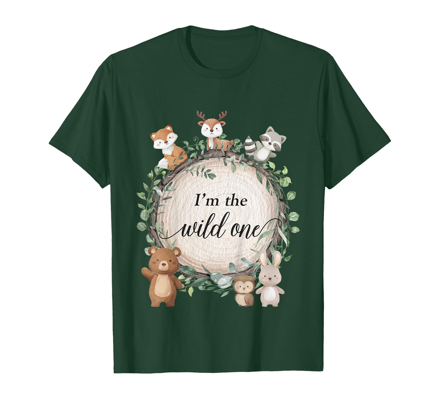 I'm The Wild One Woodland Forest Animals 1st Birthday Baby T-Shirt