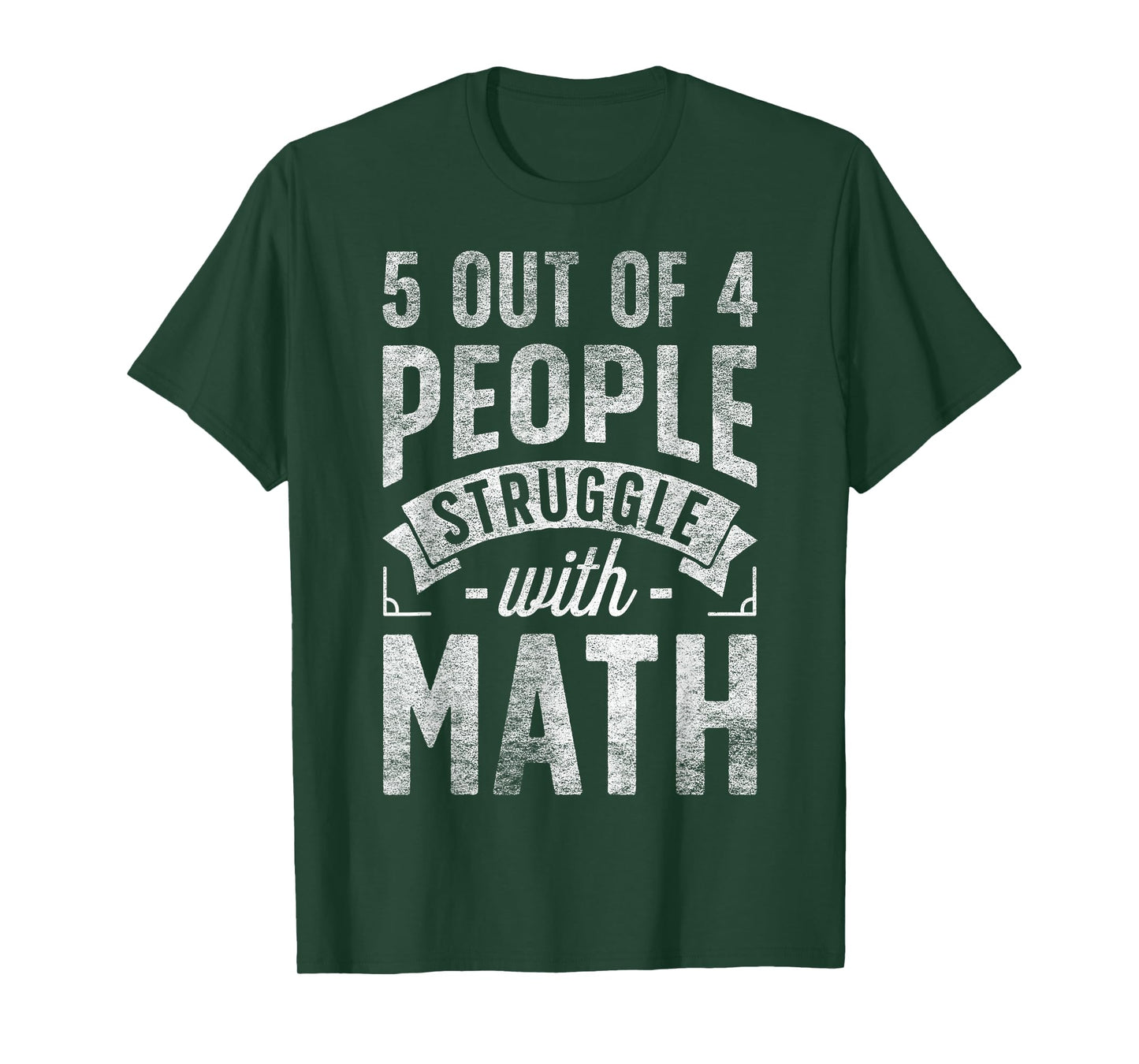 5 Out of 4 People Struggle with Math Teacher Funny Science T-Shirt