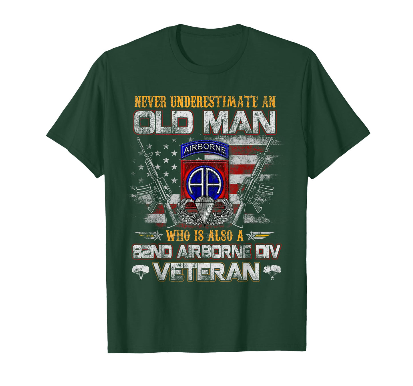 Never Underestimate Old Man 82nd Airborne Div Paratrooper T-Shirt