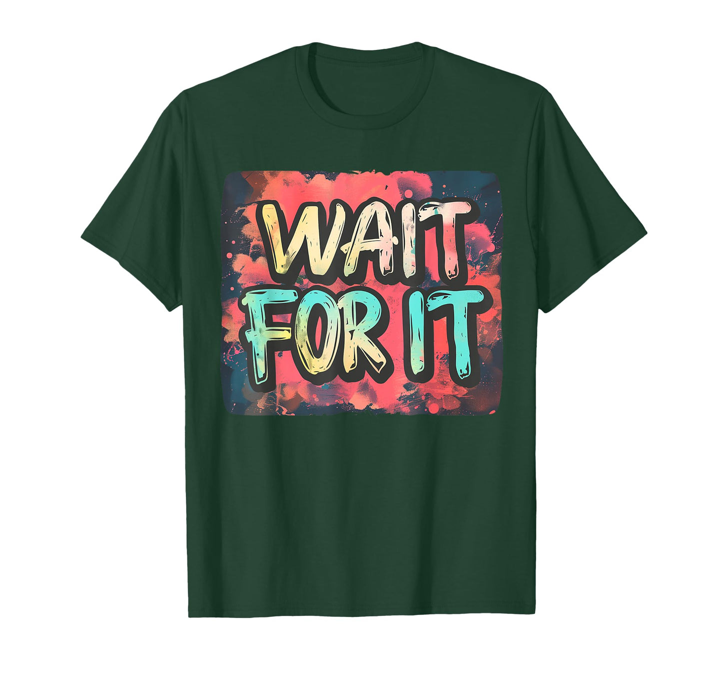 Dynamic Wait for It Emblem for a Playful Twist T-Shirt