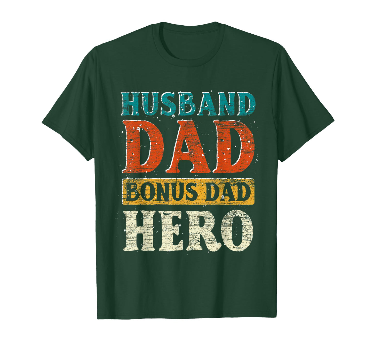 Mens Husband Dad Bonus Dad Hero Fathers Day Funny Bonus Dad T-Shirt