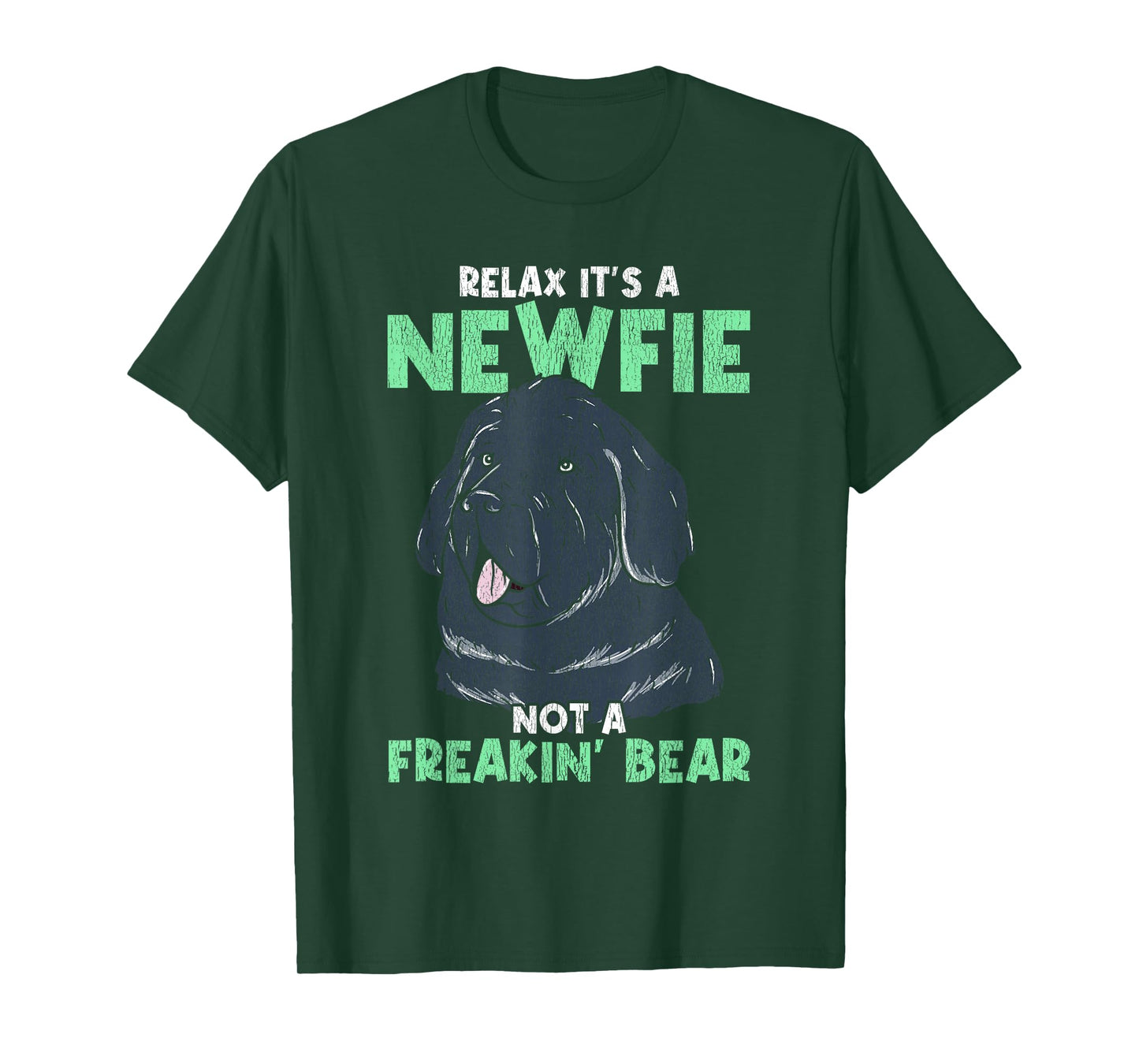 Relax It's A Newfie - Funny Newfoundland Dog Owner T-Shirt