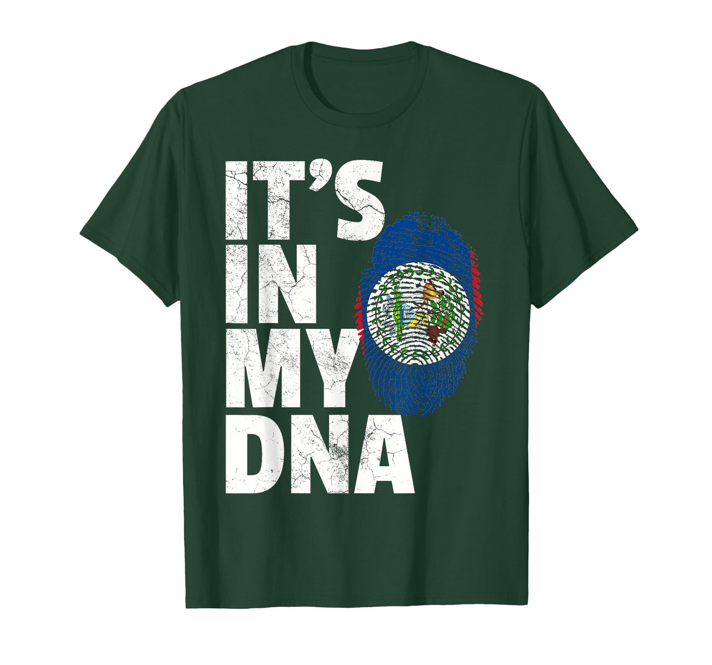 IT'S IN MY DNA Belize Flag Official Pride Gift Country Home T-Shirt