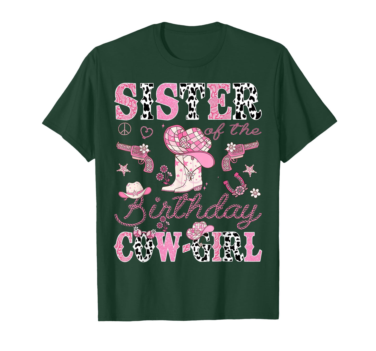 Sister Of The Birthday CowGirl Western Rodeo Sister T-Shirt