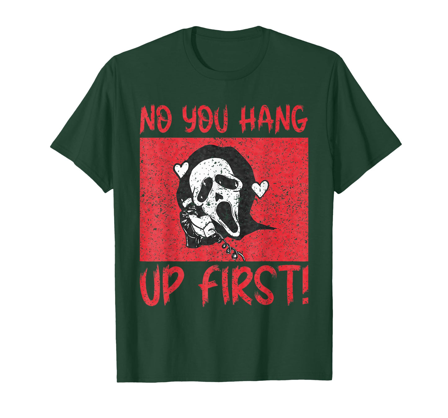 Funny No You Hang Up First Gho-st Calling Hello Halloween T-Shirt