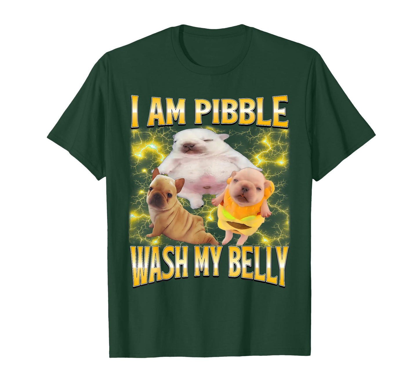 I Am Pibble Wash My Belly Pibble Meme Funny Dog Brainrot T-Shirt