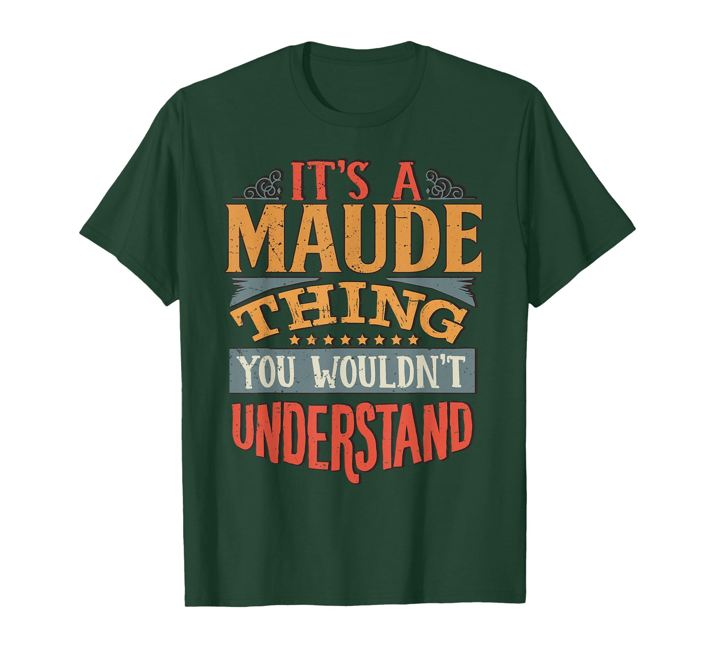 Maude Name T-Shirt