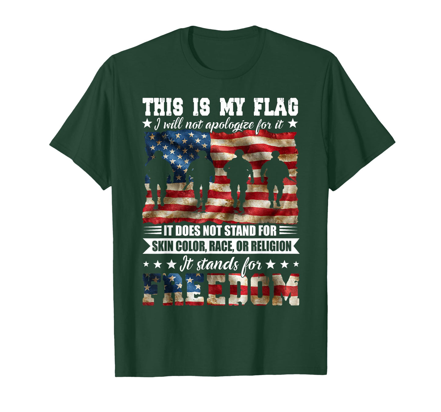 This is My Flag I Will Not Apologize for It Funny Freedom T-Shirt