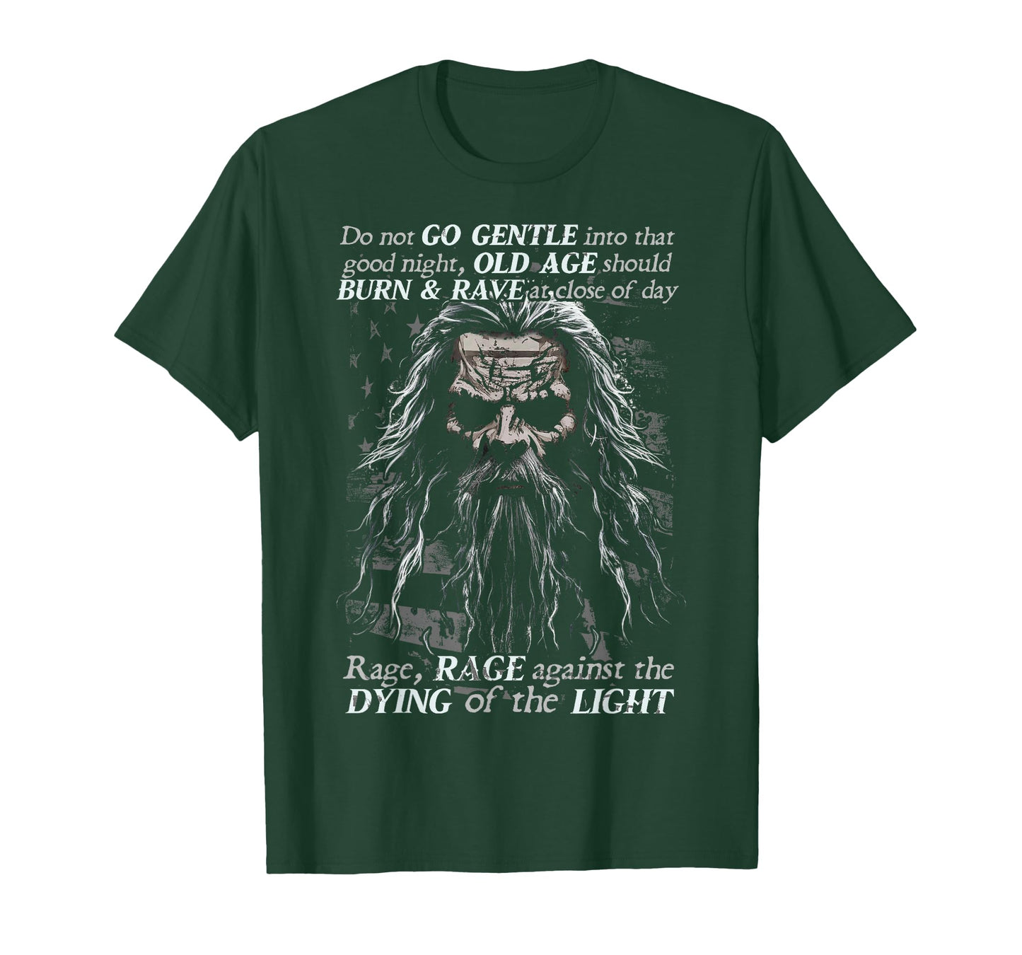 Do Not Go Gentle into that Good Night T-Shirt