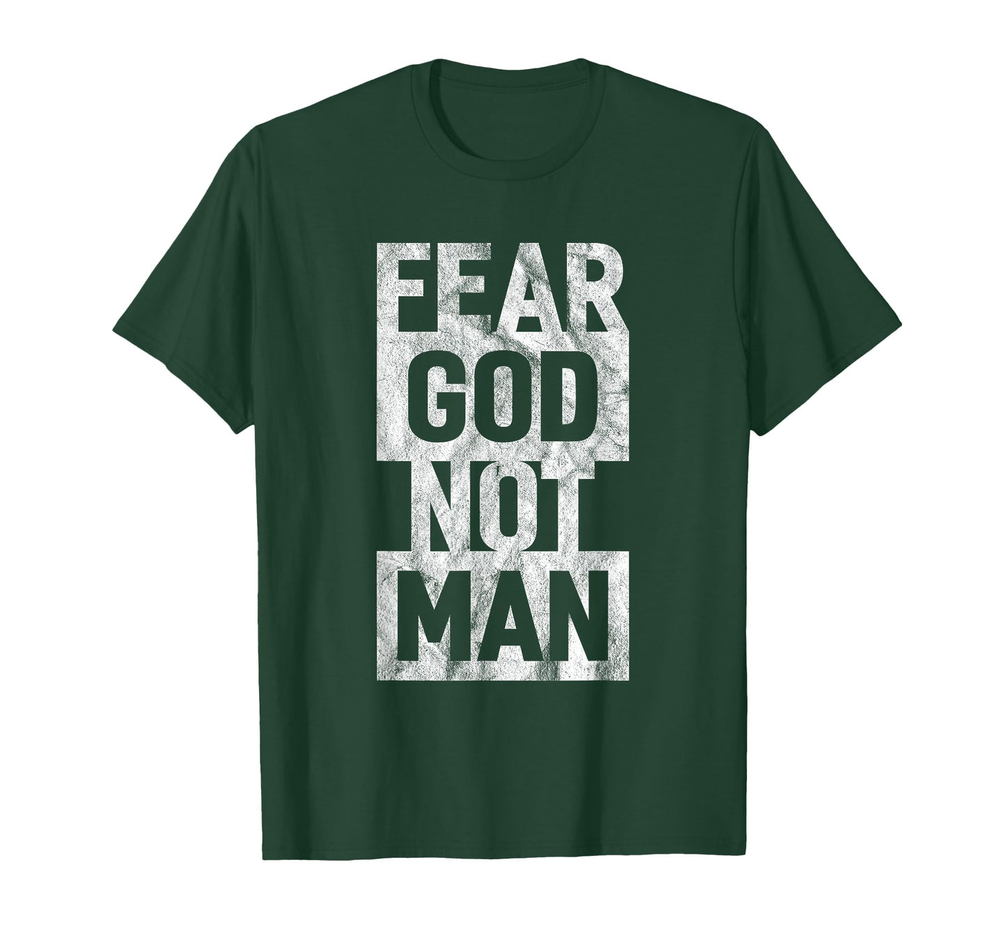 Fear God Not Man Cool Christian Funny Vintage T-Shirt