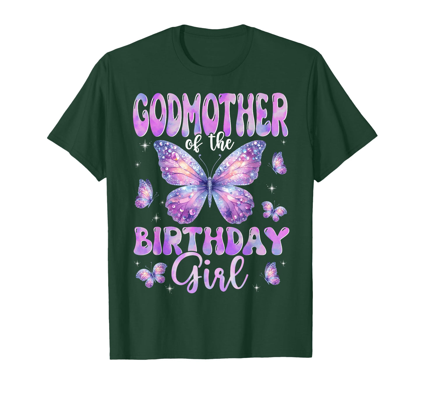 GodMother Of The Birthday Girl Butterfly Family Matching T-Shirt