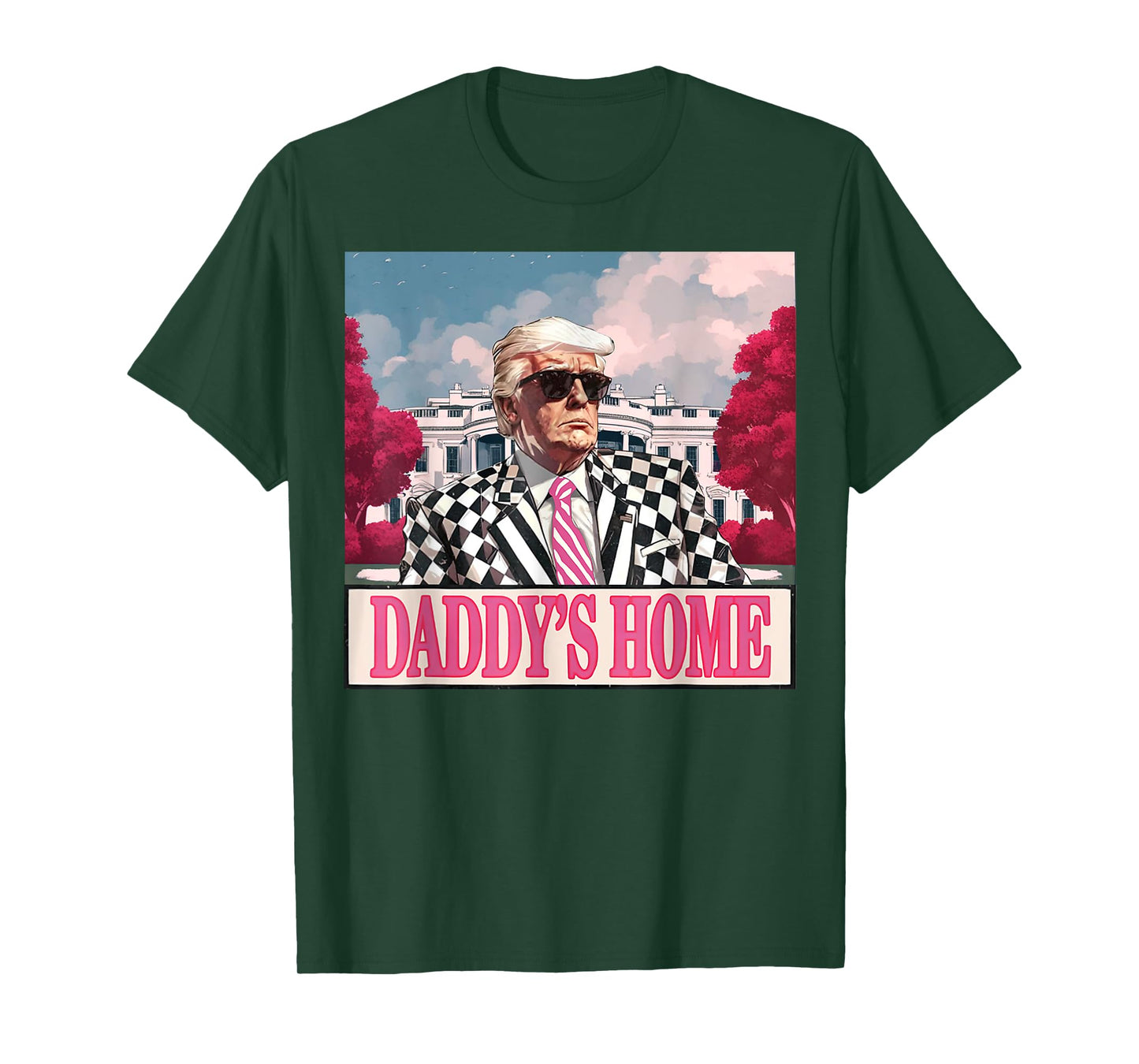 Trump 2025 Take America Back Daddy's Home Trump Pink 2025 T-Shirt