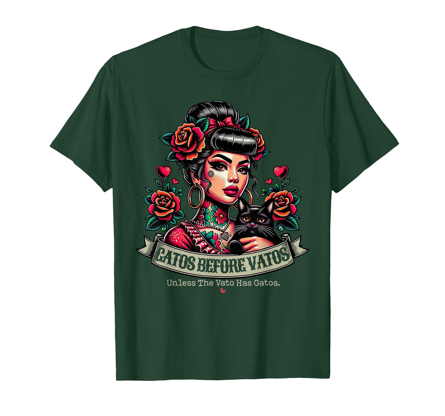Gatos Before Vatos Unless The Vato Has Gatos Chingona Tattoo T-Shirt
