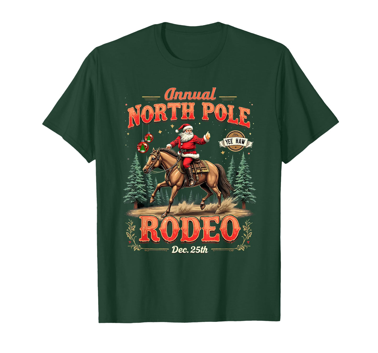 Annual North Pole Rodeo Christmas Cowboy Design T-Shirt