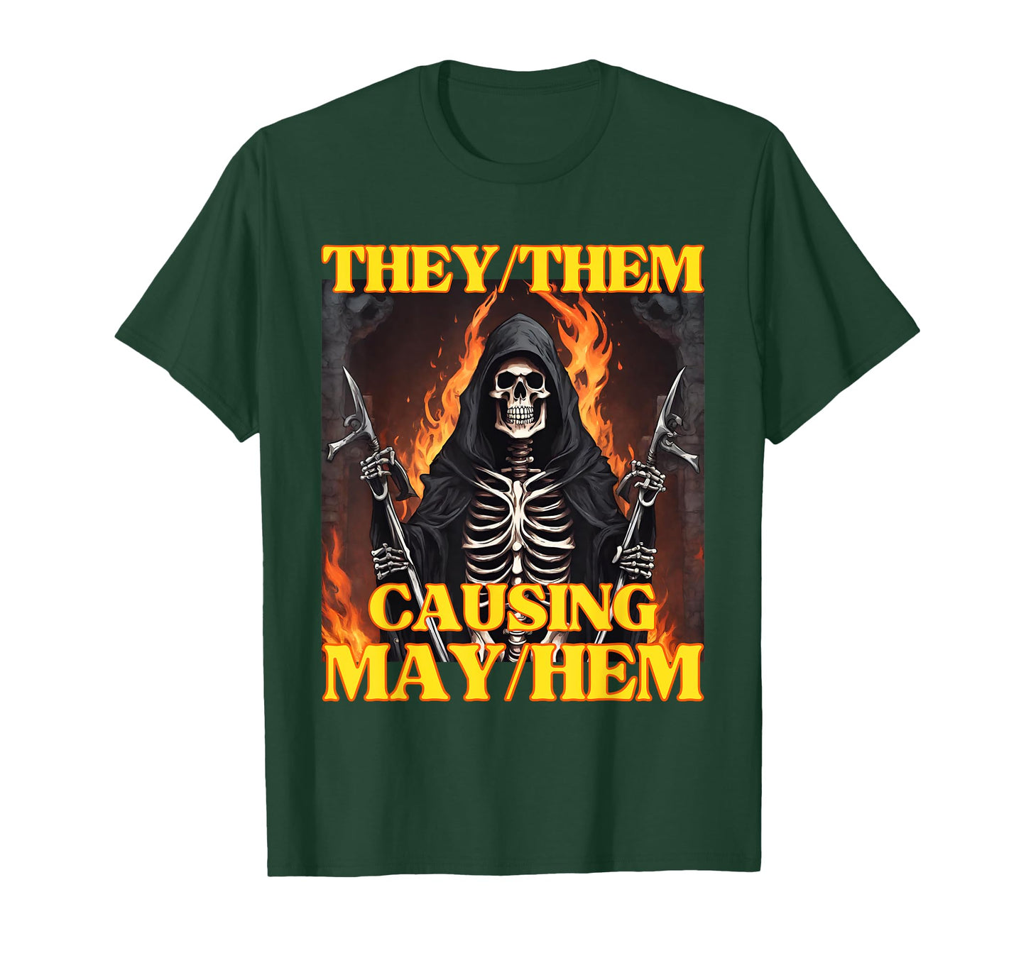 They Them Mayhem Funny Cringe Hard Skeleton Meme T-Shirt