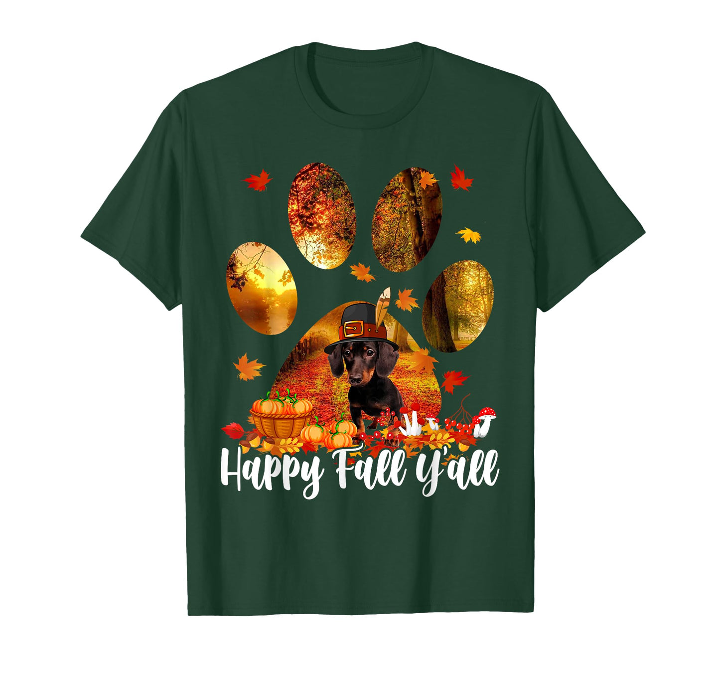 Happy Fall Y'all Thanksgiving Dachshund Pilgrim Dog Paw Fall T-Shirt