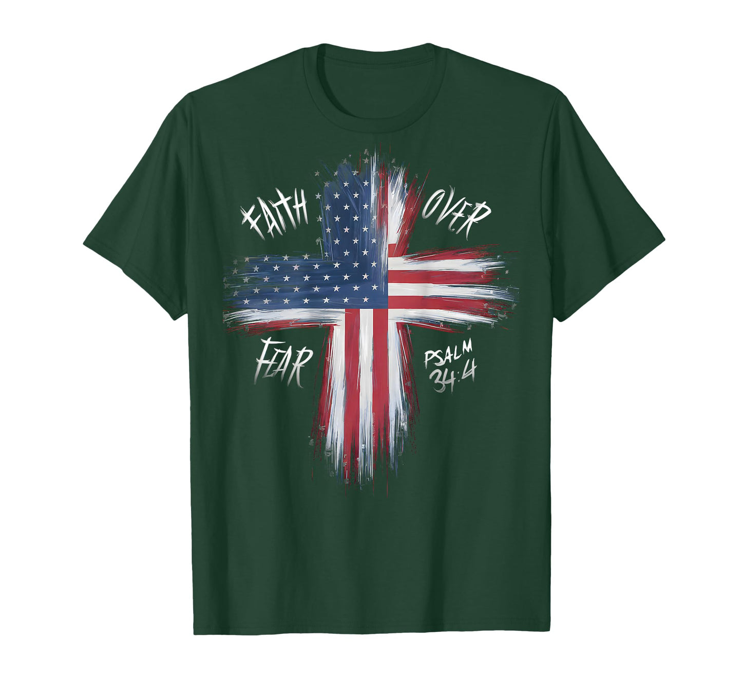 On Back Patriotic USA American Flag Faith Over Fear Prayer T-Shirt