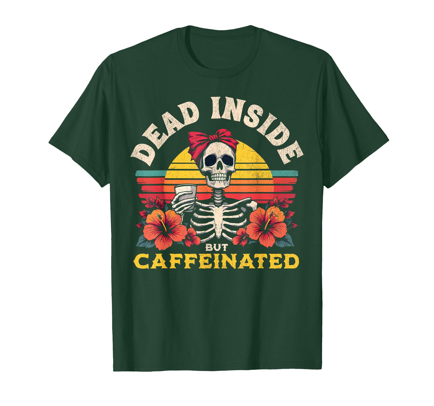 Dead Inside But Caffeinated Skeleton Coffee Lover Vintage T-Shirt
