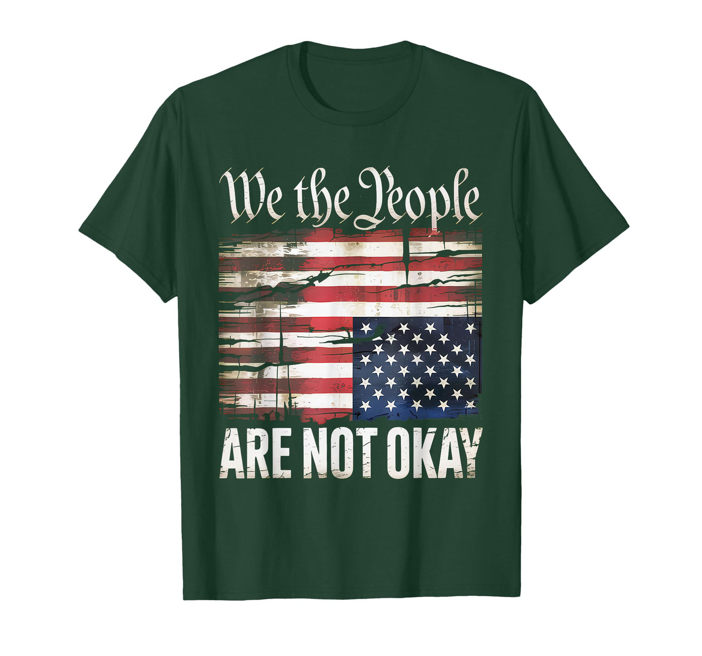 We The People Are Not Okay Flipped American Flag Patriotic T-Shirt
