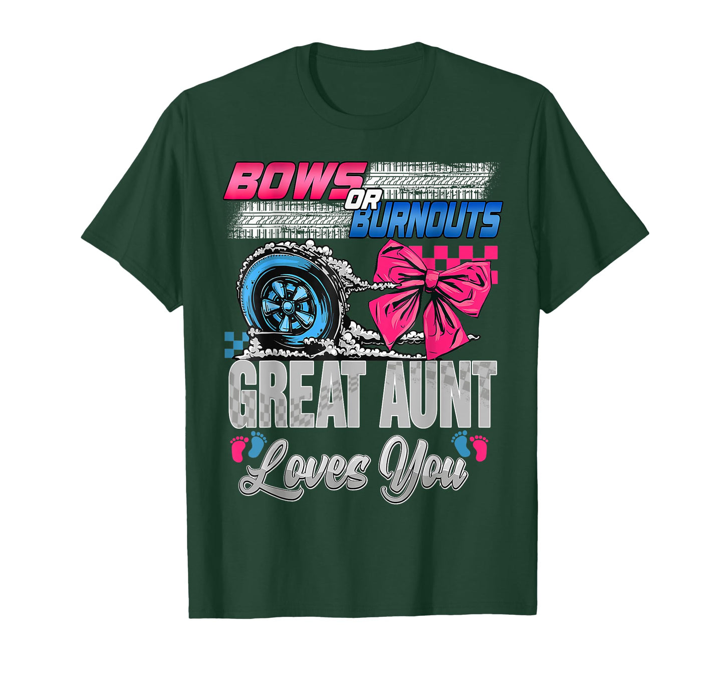 Burnouts or Bows Great Aunt Loves You Gender Reveal Party T-Shirt