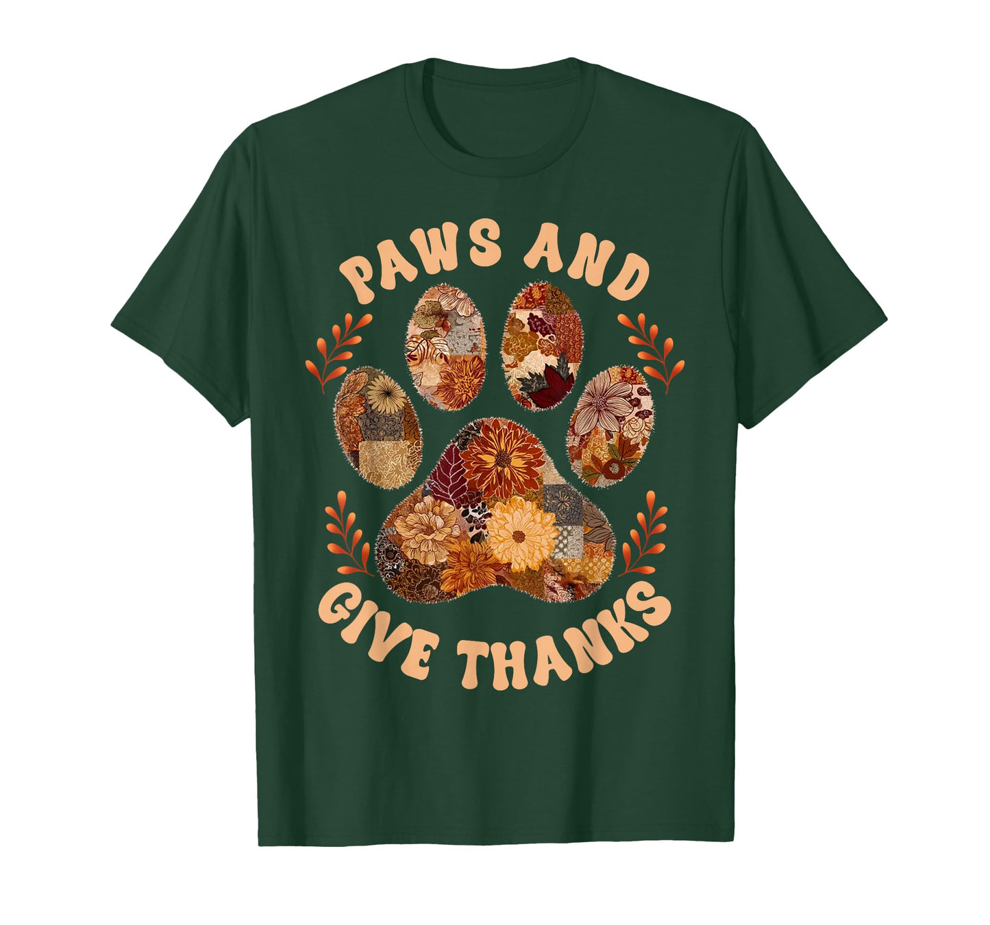 Paws and Give Thanks Dog Paw Patchwork Floral Thanksgiving T-Shirt