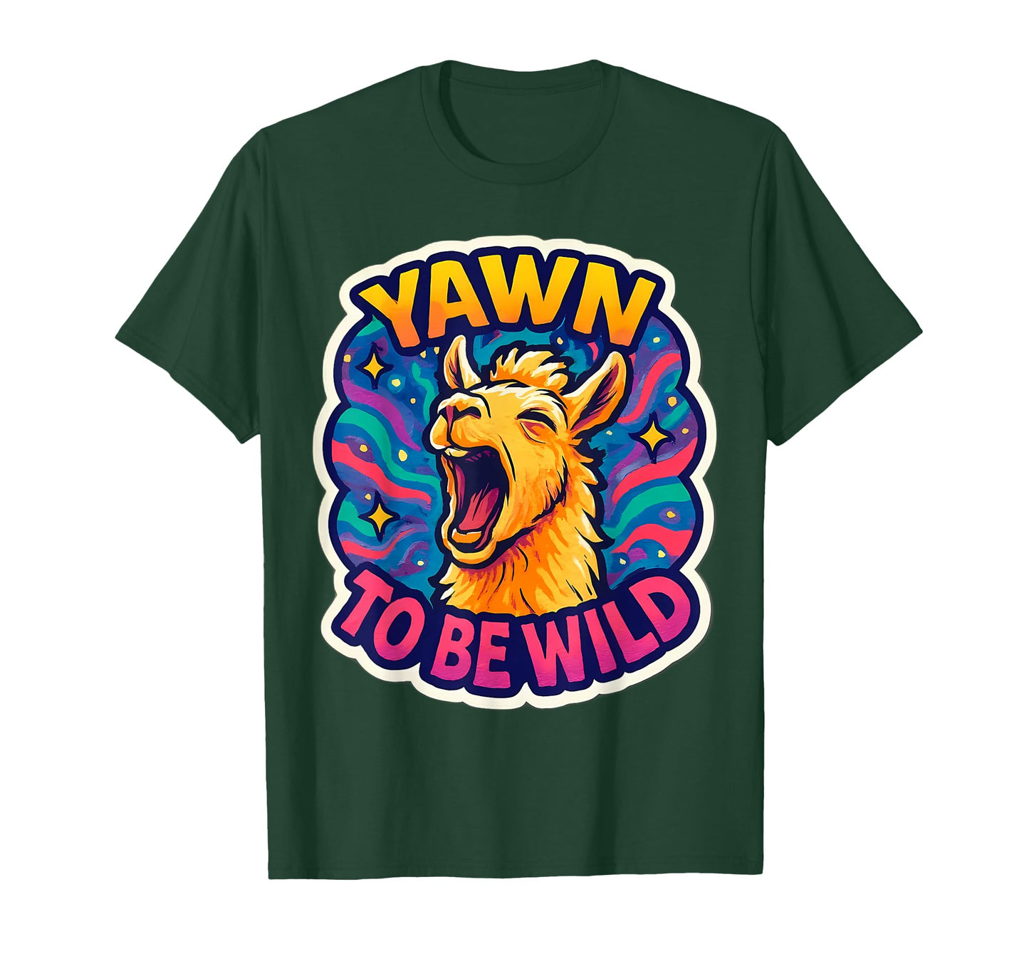 Yawn to Be Wild Funny Yawning Llama Lazy Sleepy Tired Alpaca T-Shirt