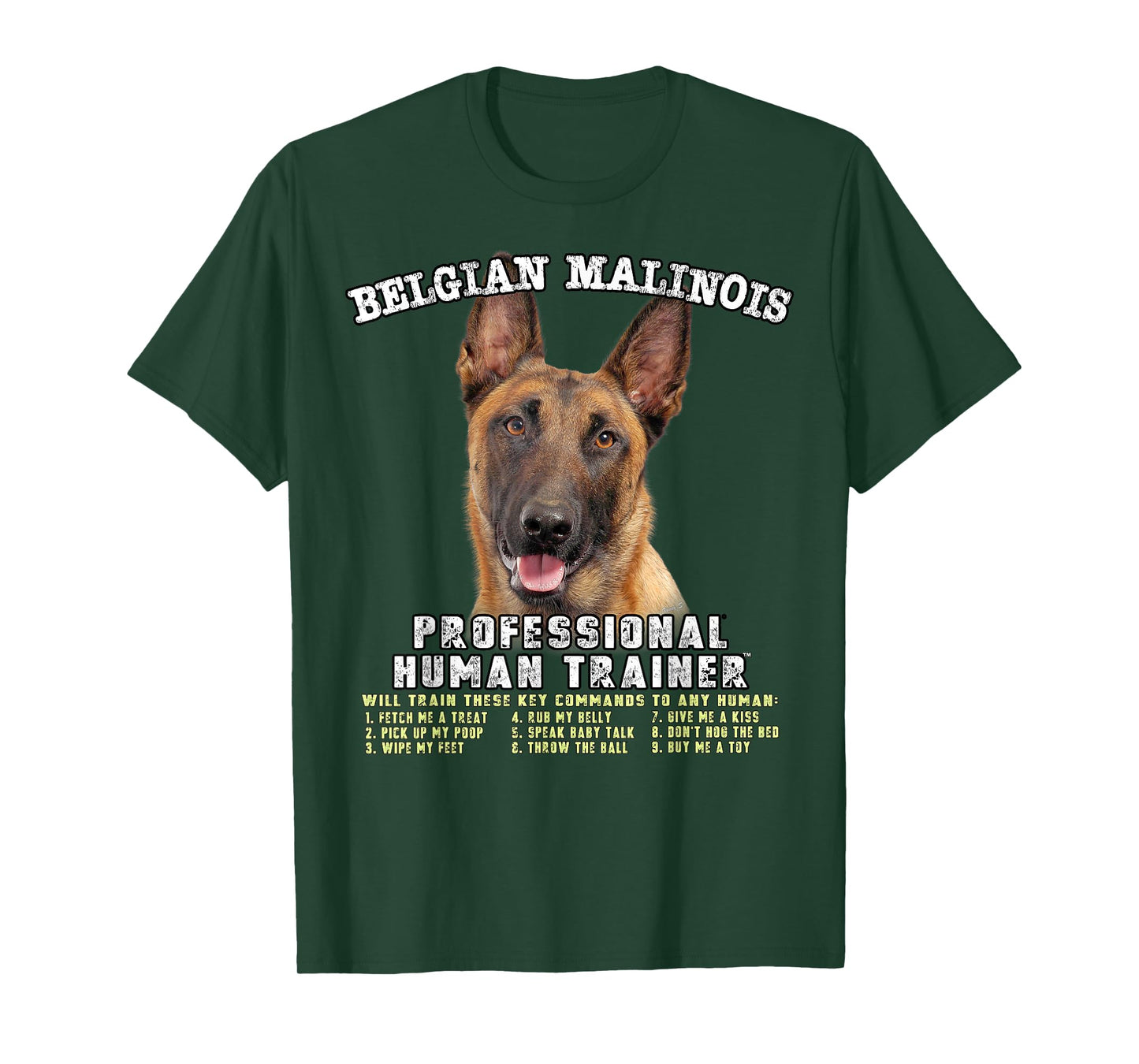 Belgian Malinois Dog Professional Human Trainer T-Shirt